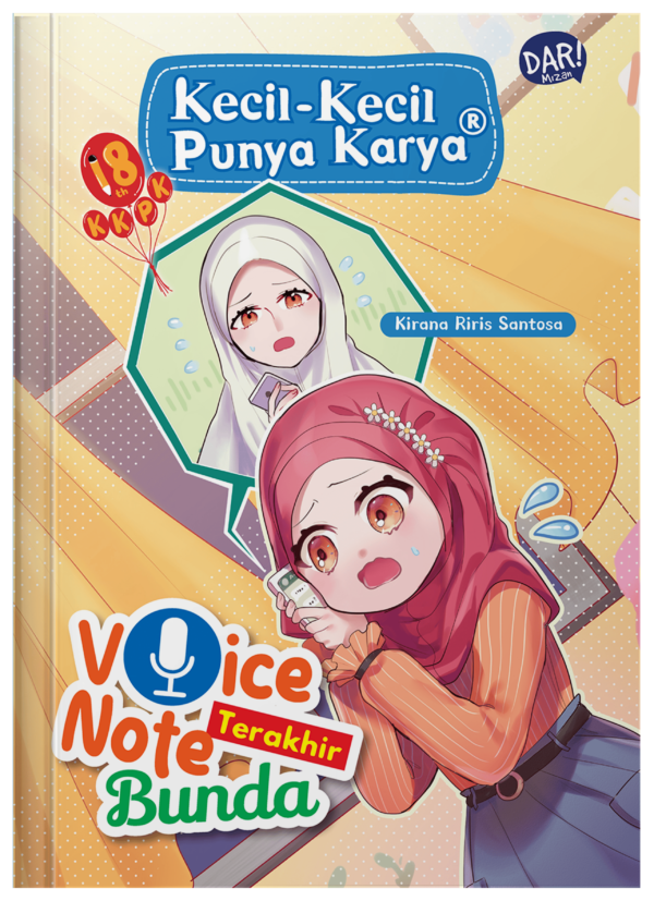 Voice Note Terakhir Bunda